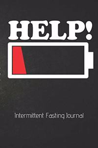 HELP! Intermittent Fasting Journal