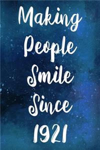 Making People Smile Since 1921