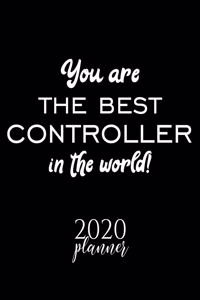 You Are The Best Controller In The World! 2020 Planner