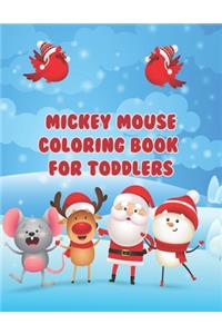 Mickey Mouse Coloring Book For Toddlers