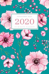 Appointment Book 2020: 6x9 - 15 Minute Planner - Large Notebook Organizer with Time Slots - Jan to Dec 2020 - Watercolor Berry Flower Design Teal