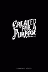 Created For A Purpose - Ephesians 2