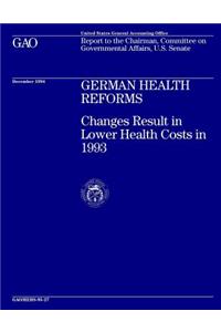 German Health Reforms: Changes Result in Lower Health Costs in 1993