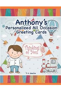 Anthony's Personalized All Occasion Greeting Cards