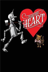 Follow Your Heart