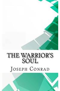 The Warrior's Soul