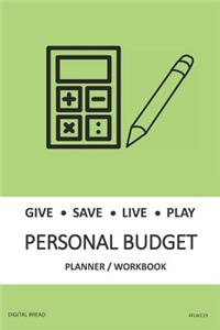 Give Save Live Play Personal Budget Planner Workbook: A 26 Week Personal Budget, Based on Percentages a Very Powerful and Simple Budget Planner 4flw219