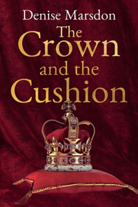 Crown and the Cushion