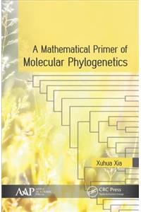 Mathematical Primer of Molecular Phylogenetics