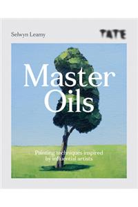 Tate: Master Oils