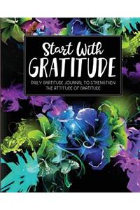 Start with Gratitude