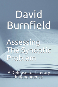 Assessing the Synoptic Problem