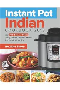 Instant Pot Indian Cookbook 2019