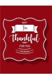 Why I'm Thankful for You Journal