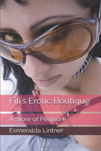 Fifi's Erotic Boutique