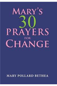 Mary's Thirty Prayers for Change