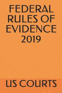 Federal Rules of Evidence 2019