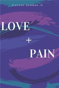 Love and Pain