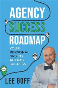Agency Success Roadmap