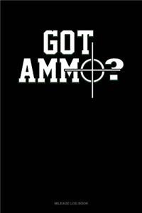 Got Ammo?