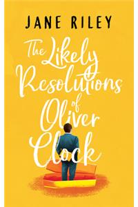 The Likely Resolutions of Oliver Clock