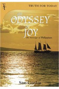 An Odyssey of Joy: The Message of Philippians