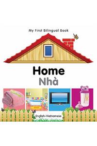 My First Bilingual Book-Home (English-Vietnamese)