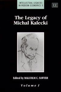 The Legacy of Michal Kalecki