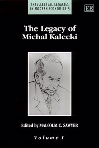 The Legacy of Michal Kalecki
