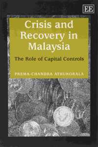 Crisis and Recovery in Malaysia