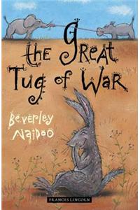 The Great Tug of War: And Other Stories
