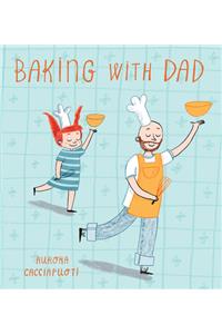 Baking with Dad