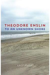 To an Unknown Shore