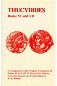 Thucydides: History of the Peloponnesian War Books VI and VII