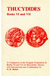 Thucydides: History of the Peloponnesian War Books VI and VII