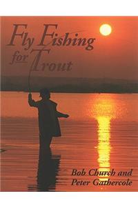 Fly Fishing for Trout
