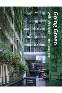 Going Green With Vertical Landscapes