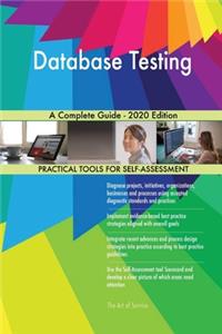 Database Testing A Complete Guide - 2020 Edition