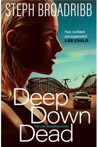 Deep Down Dead
