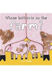 Whose Bottom Is on the Farm?