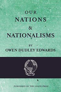 Our Nations and Nationalisms