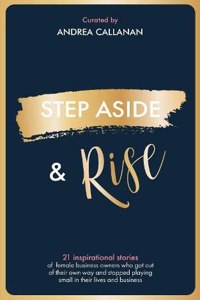 STEP ASIDE & RISE
