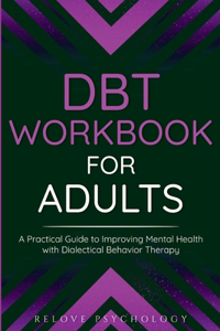 DBT Workbook for Adults