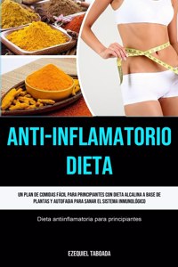 Anti-Inflamatorio Dieta