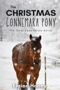 Christmas Connemara Pony - The Coral Cove Horses Series