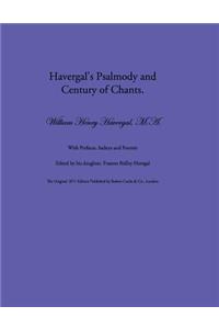 Havergal's Psalmody and Century of Chants