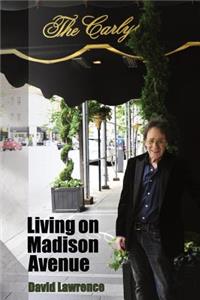 Living on Madison Avenue