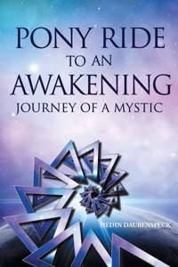 Pony Ride to An Awakening