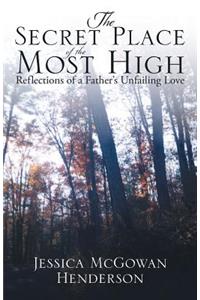 Secret Place of the Most High