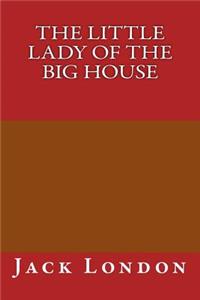 Little Lady of the Big House